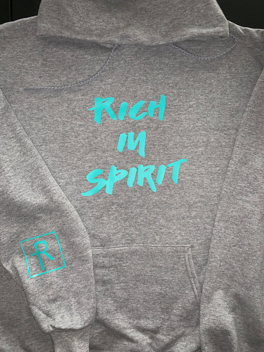 Grey With Teal “Rich In Spirit” Hoodie