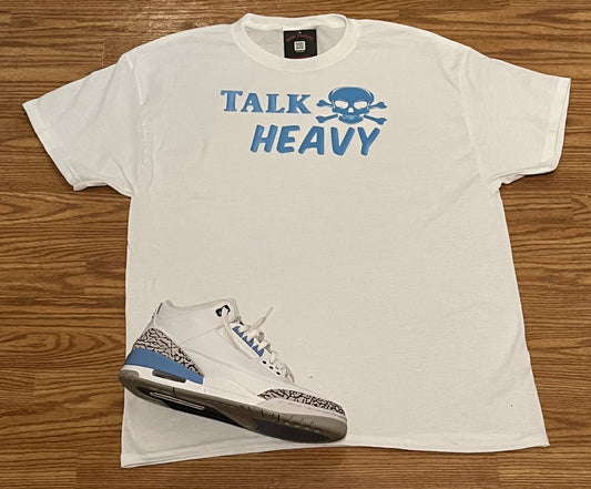 White With Carolina Blue Unisex TALK HEAVY TEE